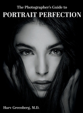 预订 The Photographer’s Guide to Portrait Perfection: 9798318816253