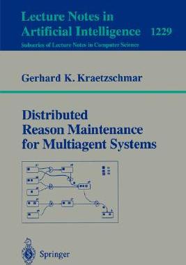 【预订】Distributed Reason Maintenance for Multiagent Systems
