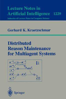 【预订】Distributed Reason Maintenance for Multiagent Systems