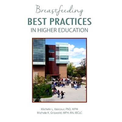 预订 Breastfeeding Best Practices in Higher Education: 9781939807519