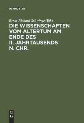 【预订】Die Wissenschaften vom Altertum am Ende des II. Jahrtausends n. Chr. 9783598774294