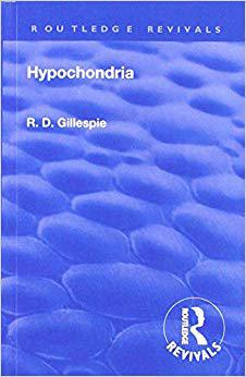 【预订】Revival: Hypochondria (1929): Psyche Miniatures - Medical Series *
