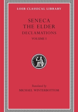 【预订】Declamations, Volume I- Controversiae, Books 1-6 9780674995109