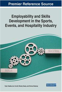 【预订】Employability and Skills Development in the Sports, Events, and Hosp 9781799877813