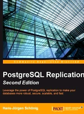 预订 PostgreSQL Replication PostgreSQL复制: 9781783550609
