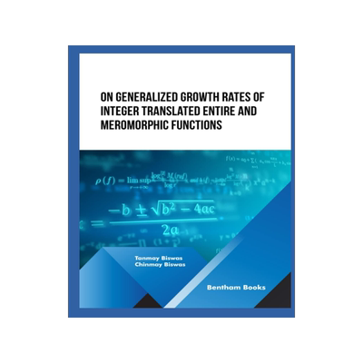 [预订]On Generalized Growth rates of Integer Translated Entire and Meromorphic Functions 9789815123623