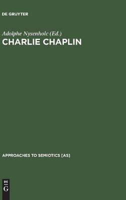 [预订]Charlie Chaplin: His Reflection in Modern Times 9783110126006