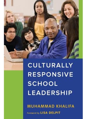 预订 Culturally Responsive School Leadership 文化响应的学校领导: 9781682532072