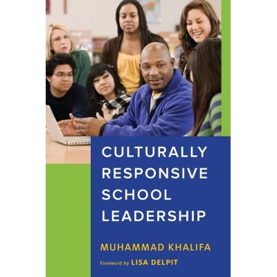 预订 Culturally Responsive School Leadership 文化响应的学校领导: 9781682532072
