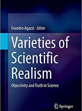 【预售】Varieties of Scientific Realism: Objectivity and Truth in Science