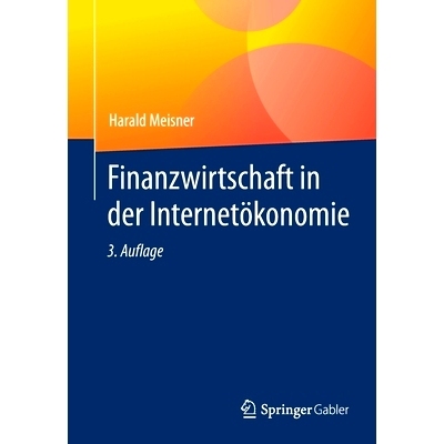 预订 Finanzwirtschaft in der Internetökonomie: 9783658337148