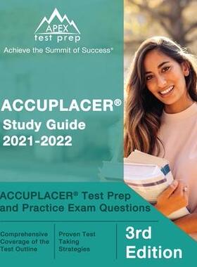[预订]ACCUPLACER Study Guide 2021-2022: ACCUPLACER Test Prep and Practice Exam Questions [3rd Edition] 9781628457728