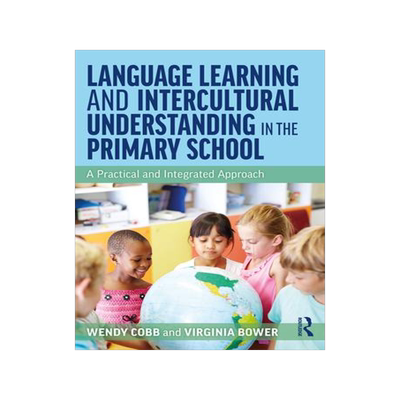 [预订]Language Learning and Intercultural Understanding in the Primary School 9780367655006