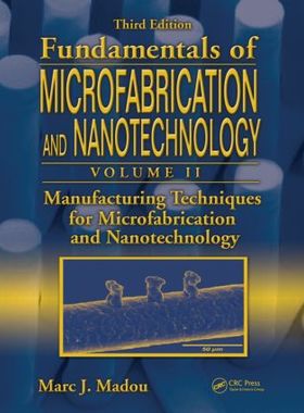 【预售】Manufacturing Techniques for Microfabrication and Nanotechnology
