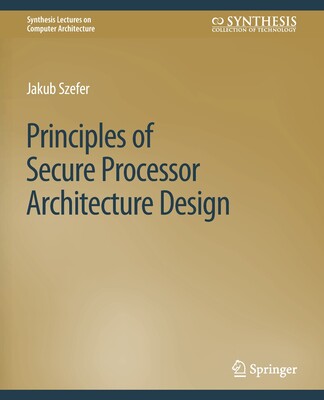 预订 Principles of Secure Processor Architecture Design