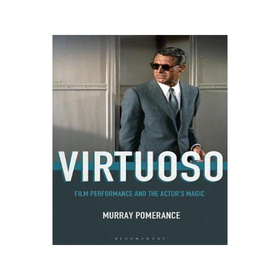 [预订]Virtuoso: Film Performance and the Actor’s Magic 9781501350672