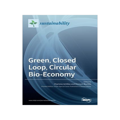[预订]Green, Closed Loop, Circular Bio-Economy 9783036502106