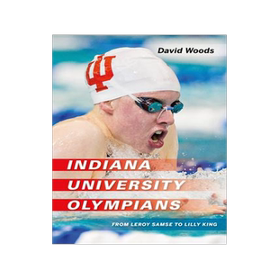 [预订]Indiana University Olympians 9780253050083