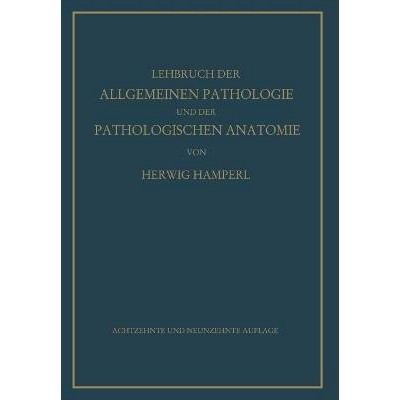 预订 Lehrbuch der allgemeinen Pathologie und der pathologischen Anatomie: 9783662270240