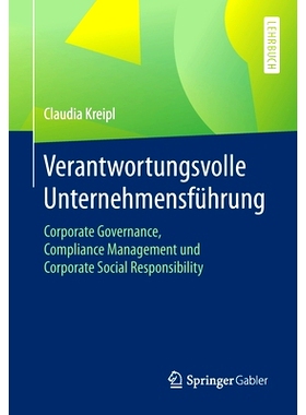 预订 Verantwortungsvolle Unternehmensführung: Corporate Governance, Compliance Management und Corporate Social Responsi