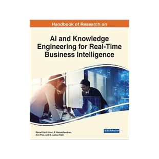 [预订]Handbook of Research on AI and Knowledge Engineering for Real-Time Business Intelligence 9781668465196