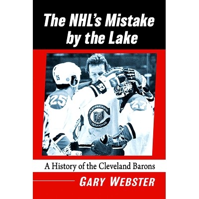 A History of the Cleveland Barons