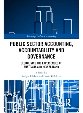 预订 Public Sector Accounting, Accountability and Governance: Globalising the Experiences of Australia and New Zealand