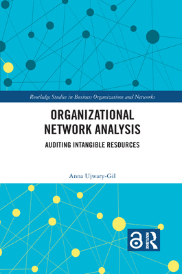 【预订】Organizational Network Analysis: Auditing Intangible Resources 9781032085210