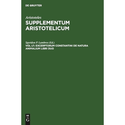 预订 Excerptorum Constantini de natura animalium libri duo: Aristophanis Historiae Animalium Epitome: 9783112379370