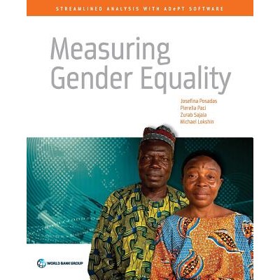 预订 Measuring Gender Equality: Streamlined Analysis with ADePT Software 衡量性别的平等性: 9781464807756