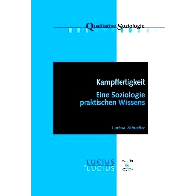 预订 Kampffertigkeit: Eine Soziologie praktischen Wissens: 9783828205390