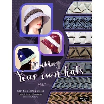 预订 Making your own hats vol.7: Easy bell-shaped hat and beanie sewing patterns size XS/S/M/L/XL, with 3D hand-smocking