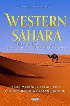 [预订]Western Sahara: Reasons for Extemporaneous Colonization and Decolonization, 1885–1975 9781685073343