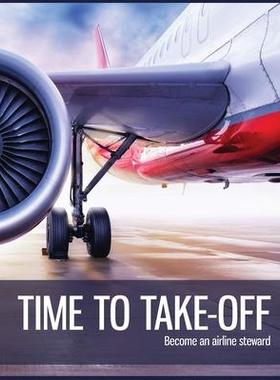 [预订]Time to Take-off: Become an airline steward 9781916306769