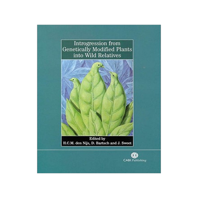 预订 Introgression from Genetically Modified Plants into Wild Relatives