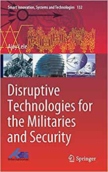 【预售】Disruptive Technologies for the Militaries and Security