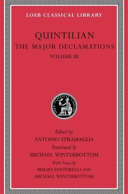 【预订】The Major Declamations, Volume III 9780674997424