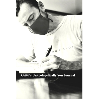 预订 Gritti’s Unapologetically You Journal: For self discovery and personal empowerment: 9798210157683