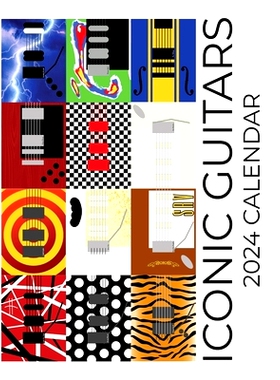 预订 Iconic Guitars 2024 Calendar: 2024 Calendar