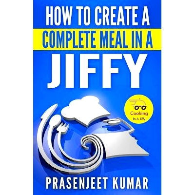 预订 How to Create a Complete Meal in a Jiffy: 9781503063495