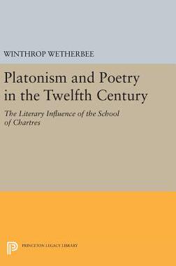 【预订】Platonism and Poetry in the Twelfth Century