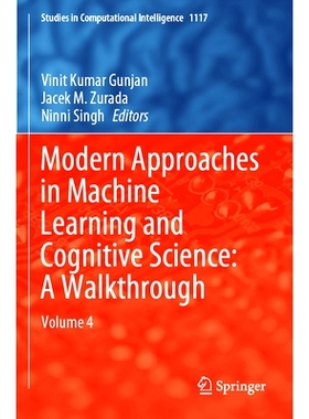 预订 Modern Approaches in Machine Learning and Cognitive Science: A Walkthrough: Volume 4 机器学习与认知科学的现代方法：