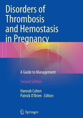 【预订】Disorders of Thrombosis and Hemostasis in Pregnancy