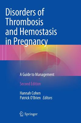 【预订】Disorders of Thrombosis and Hemostasis in Pregnancy