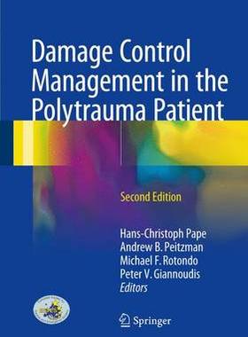 【预订】Damage Control Management in the Polytrauma Patient