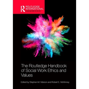 Values 9780367728038 Handbook Work Ethics Social Routledge Routledge社会工作道德与价值观手册 预订 and The
