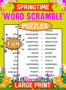 预订 Springtime Fun Word Scramble Puzzles Large Print: Fun Themed Word Scramble Puzzle Book For Seniors, Spring & Easter
