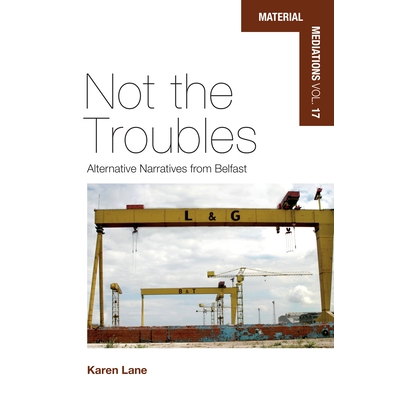 Alternative Narratives from Belfast