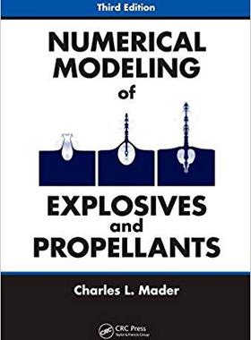 【预订】Numerical Modeling of Explosives and Propellants, Third Edition