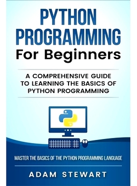 预订 Python Programming Python Programming for Beginners: A Comprehensive Guide to Learnings the Basics of Python Progra